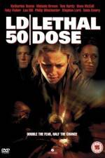 Watch LD 50 Lethal Dose Movie2k