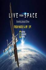 Watch National Geographic Live From space Movie2k