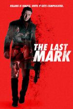 Watch The Last Mark Movie2k