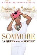 Watch Sommore: A Queen with No Spades Movie2k