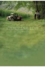 Watch Carolina Low Movie2k