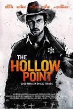 Watch The Hollow Point Movie2k