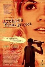 Watch Archie\'s Final Project Movie2k