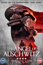 Watch The Angel of Auschwitz Movie2k