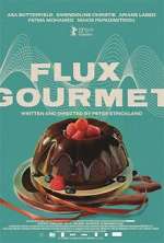 Watch Flux Gourmet Movie2k