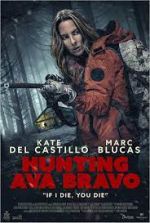 Watch Hunting Ava Bravo Movie2k