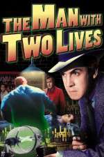 Watch Man with Two Lives Movie2k