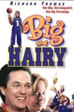 Watch Big and Hairy Movie2k