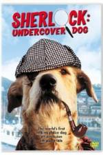 Watch Sherlock Undercover Dog Movie2k