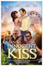 Watch An Innocent Kiss Movie2k