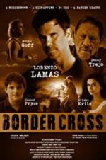 Watch BorderCross Movie2k