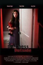 Watch The Darkness Outside Movie2k