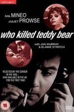 Watch Who Killed Teddy Bear Movie2k