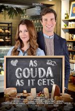 Watch As Gouda as it Gets Movie2k