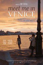 Watch Meet Me in Venice Movie2k