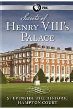 Watch Secrets of Henry VIII's Palace - Hampton Court Movie2k