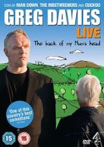 Watch Greg Davies Live: The Back of My Mum\'s Head Movie2k