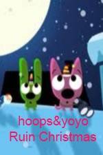 Watch hoops&yoyo Ruin Christmas Movie2k