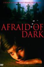 Watch Afraid of the Dark Movie2k