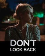 Watch Don\'t Look Back Movie2k