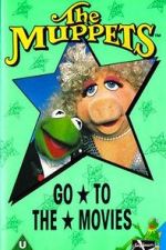 Watch The Muppets Go to the Movies Movie2k