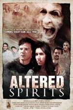 Watch Altered Spirits Movie2k