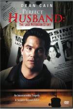 Watch The Perfect Husband: The Laci Peterson Story Movie2k