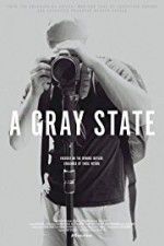 Watch A Gray State Movie2k