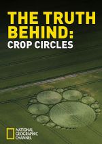 Watch The Truth Behind Crop Circles Movie2k