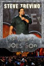 Watch Steve Trevino: Grandpa Joe's Son Movie2k