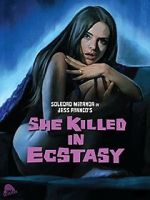 Watch She Killed in Ecstasy Movie2k