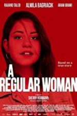 Watch A Regular Woman Movie2k