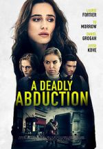 Watch Recipe for Abduction Movie2k