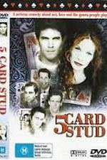 Watch 5 Card Stud Movie2k