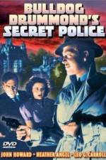 Watch Bulldog Drummond's Secret Police Movie2k