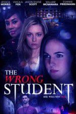 Watch The Wrong Student Movie2k