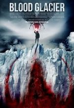 Watch Blood Glacier Movie2k