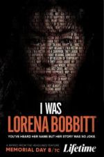 Watch I Was Lorena Bobbitt Movie2k