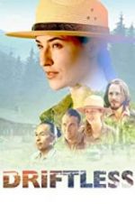 Watch Driftless Movie2k