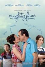 Watch Mighty Fine Movie2k