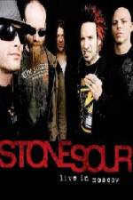 Watch STONE SOUR Live In Moscow Movie2k