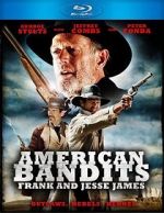 Watch American Bandits: Frank and Jesse James Movie2k