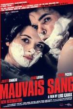 Watch Mauvais sang Movie2k