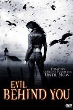 Watch Evil Behind You Movie2k