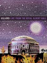 Watch The Killers: Live from the Royal Albert Hall Movie2k