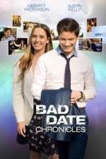 Watch Bad Date Chronicles Movie2k