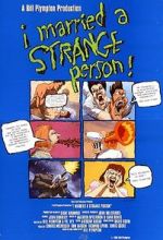 Watch I Married a Strange Person! Movie2k