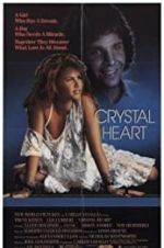 Watch Crystal Heart Movie2k