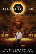 Watch The Hour Of Our Time: The Legacy of William Cooper Movie2k