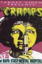 Watch The Cramps Live at Napa State Mental Hospital Movie2k